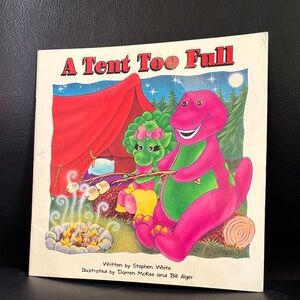 10/$25 Barney A Tent Too Full Children's Book